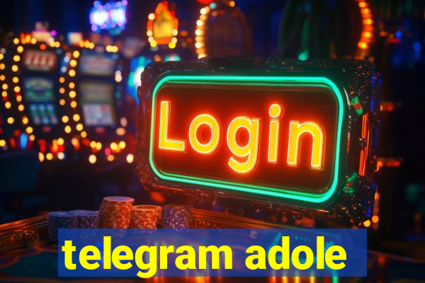 telegram adole